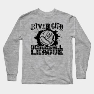 River City Dodgeball League BLACK Long Sleeve T-Shirt